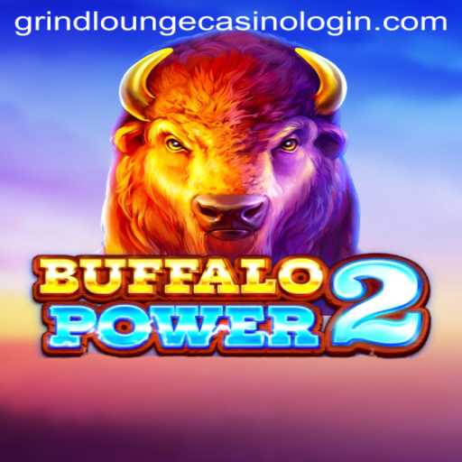 Explore the Exciting World of BuffaloPower2 at Grind Lounge Casino
