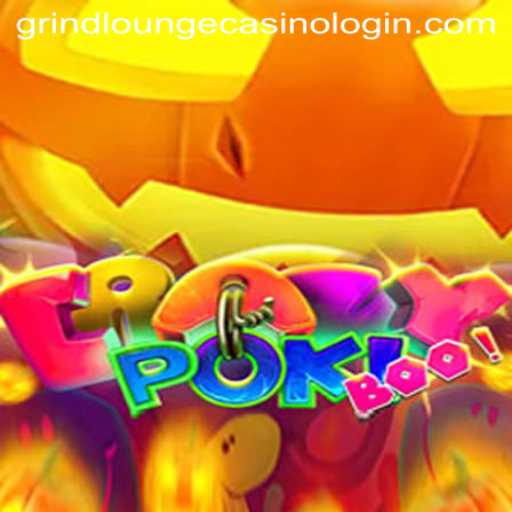 CrazyPokiBoo: Dive into the Thrilling World of GRIND LOUNGE CASINO