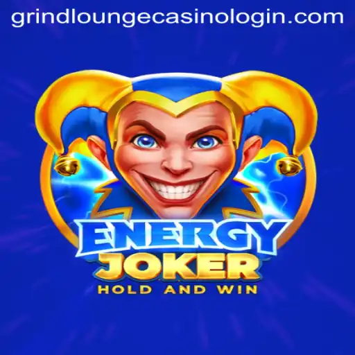Unveiling EnergyJoker: A Thrilling Adventure at GRIND LOUNGE CASINO