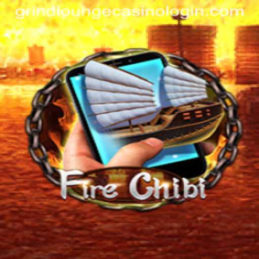 Discover FireChibiM: An Exciting Adventure into the GRIND LOUNGE CASINO World