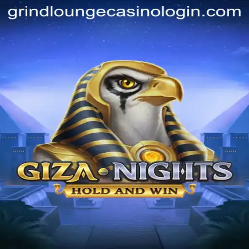 Unveiling GizaNights: The Thrilling Adventure of GRIND LOUNGE CASINO