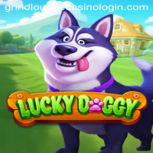 Discover the Thrilling World of LuckyDoggy at GRIND LOUNGE CASINO