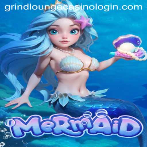 Explore the Enchanting World of Mermaid at Grind Lounge Casino