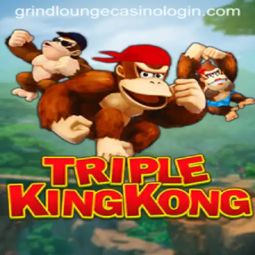 Unlock the Thrills of TripleKingKong at Grind Lounge Casino